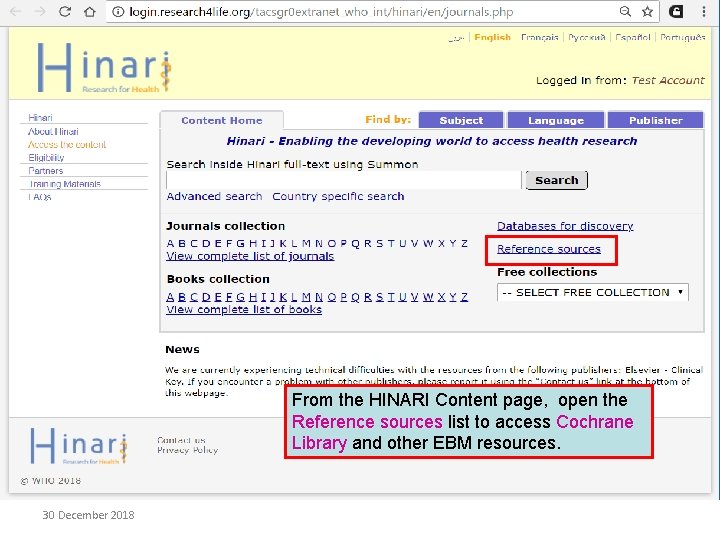 From the HINARI Content page, open the Reference sources list to access Cochrane Library