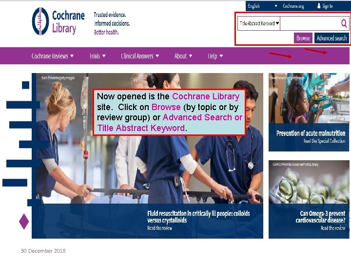 Now opened is the Cochrane Library site. Click on Browse (by topic or by