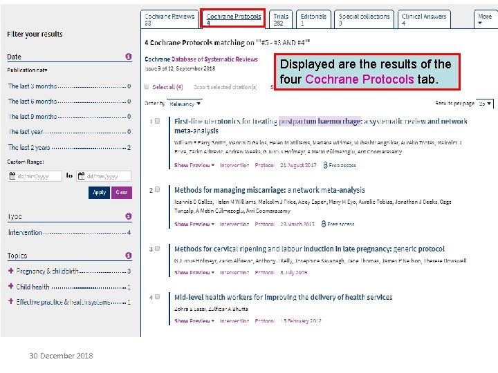 Displayed are the results of the four Cochrane Protocols tab. 30 December 2018 