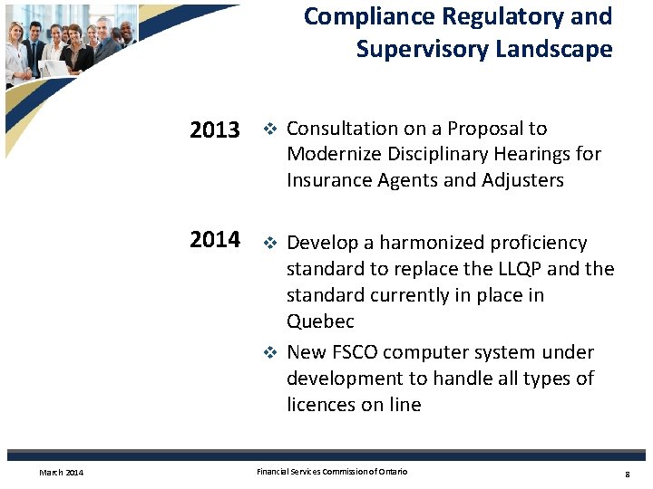 Compliance Regulatory and Supervisory Landscape March 2014 2013 v 2014 v Consultation on a