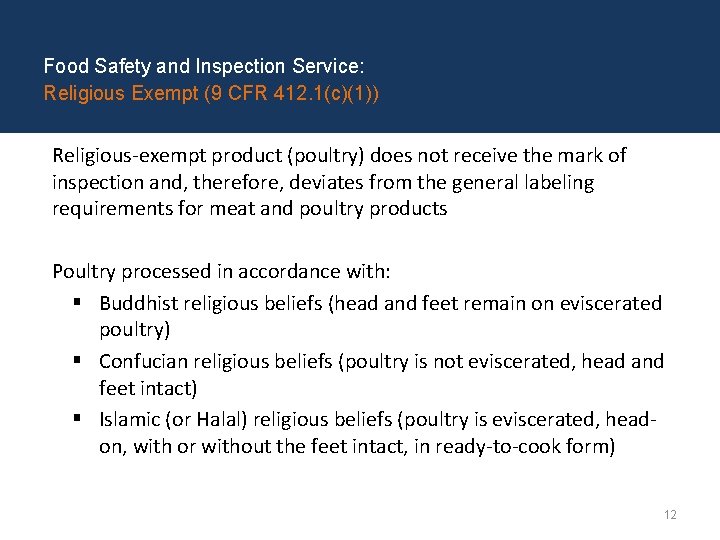 Food Safety and Inspection Service: Religious Exempt (9 CFR 412. 1(c)(1)) Religious-exempt product (poultry)