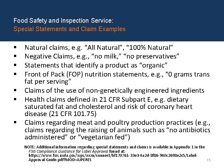Food Safety and Inspection Service: Special Statements and Claim Examples § § § §