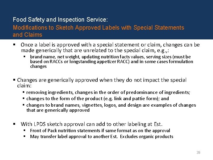 Food Safety and Inspection Service: Modifications to Sketch Approved Labels with Special Statements and