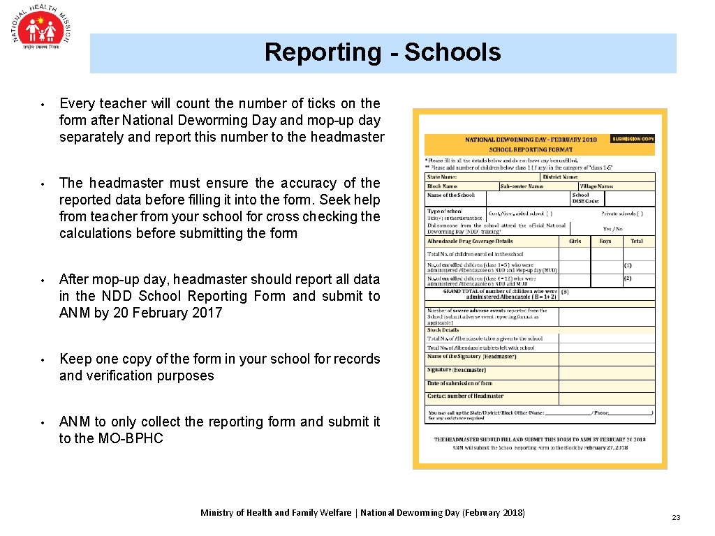 Reporting - Schools • Every teacher will count the number of ticks on the