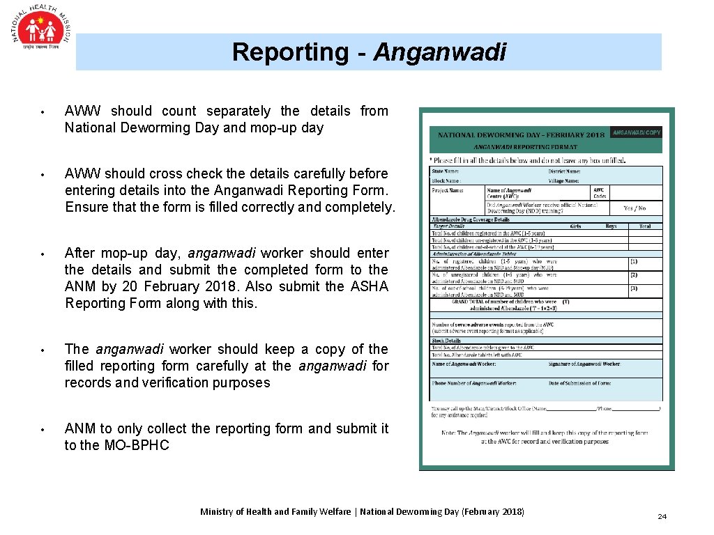 Reporting - Anganwadi • AWW should count separately the details from National Deworming Day