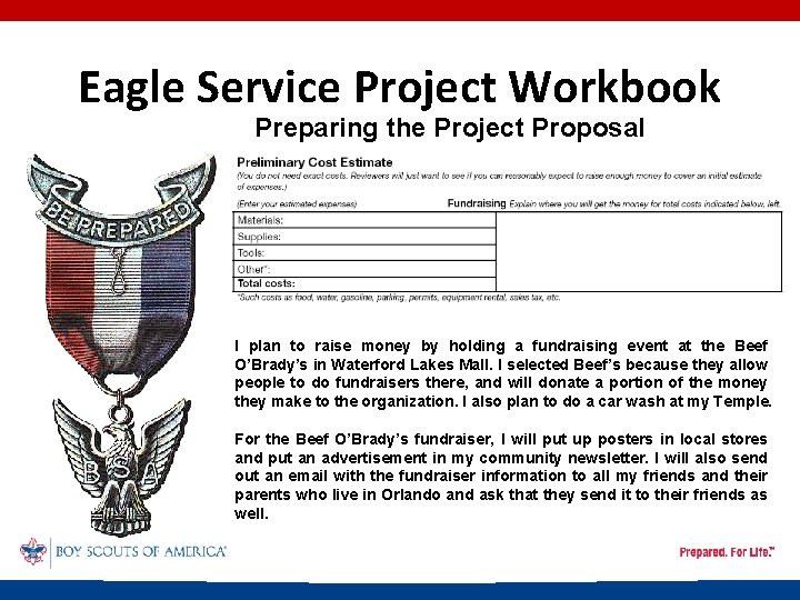 Eagle Service Project Workbook Preparing the Project Proposal I plan to raise money by