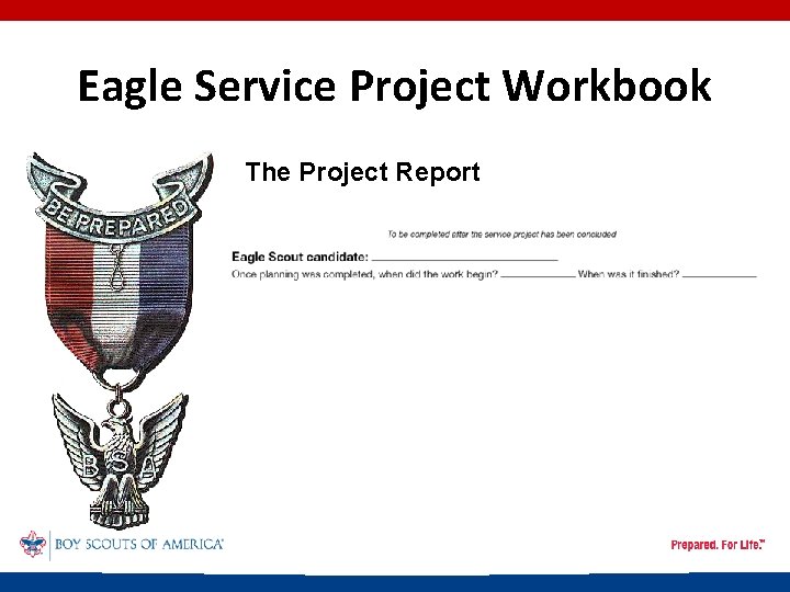 Eagle Service Project Workbook The Project Report 