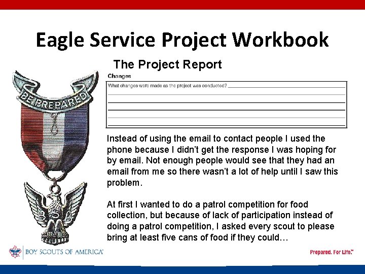 Eagle Service Project Workbook The Project Report Instead of using the email to contact