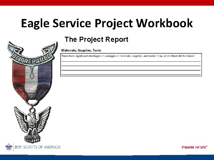 Eagle Service Project Workbook The Project Report 