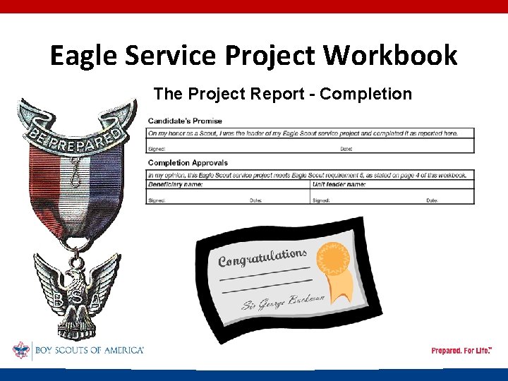 Eagle Service Project Workbook The Project Report - Completion 