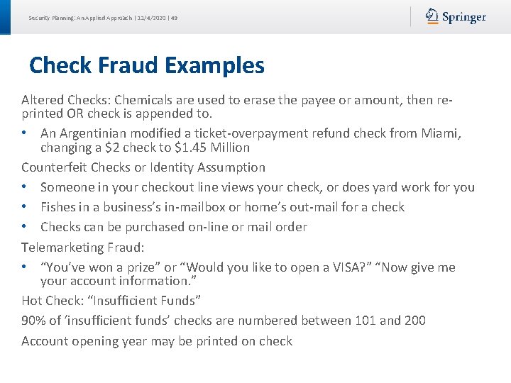 Security Planning: An Applied Approach | 11/4/2020 | 49 Check Fraud Examples Altered Checks: