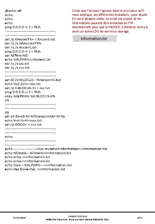 Script que l’on peut rajouter dans le virus pour qu’il nous explique, ses différentes