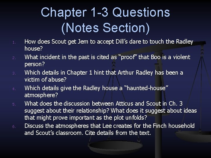 Chapter 1 -3 Questions (Notes Section) 1. 2. 3. 4. 5. 6. How does