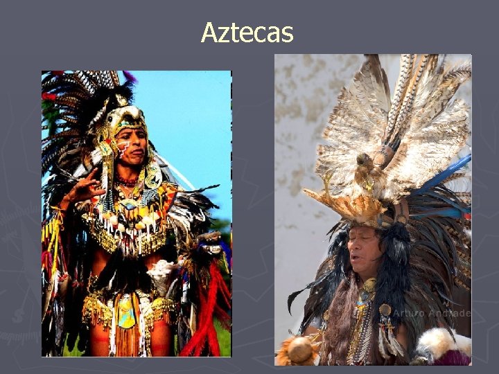 Aztecas 