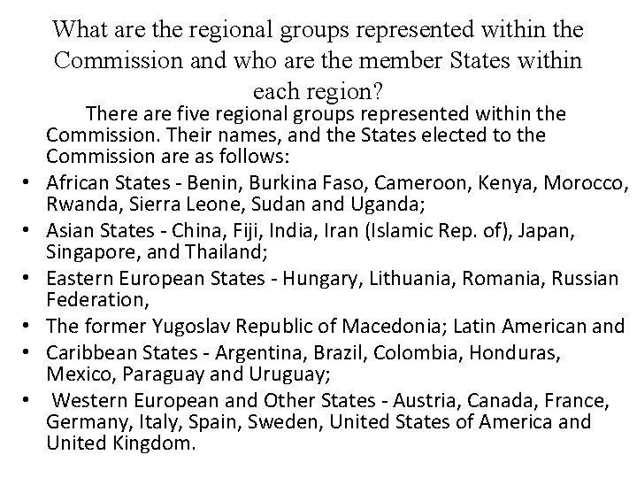 What are the regional groups represented within the Commission and who are the member