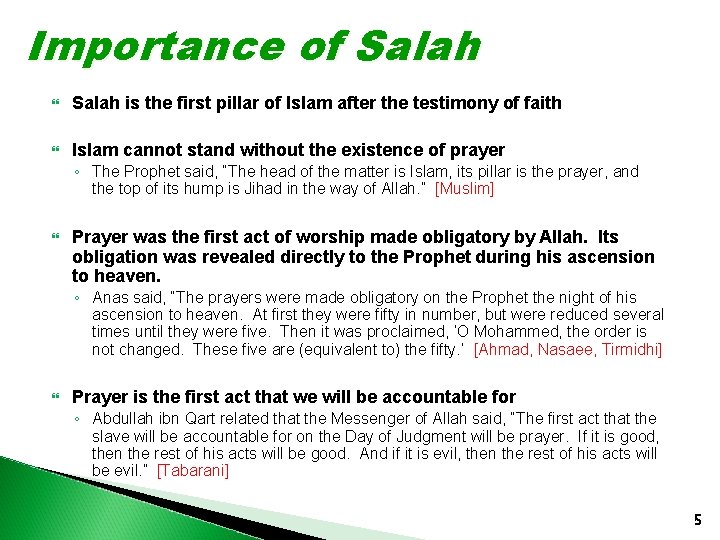 Importance of Salah is the first pillar of Islam after the testimony of faith