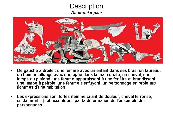 Description Au premier plan • De gauche à droite : une femme avec un