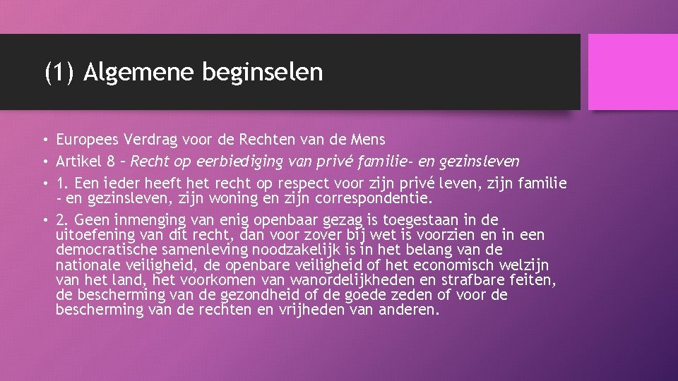 (1) Algemene beginselen • Europees Verdrag voor de Rechten van de Mens • Artikel