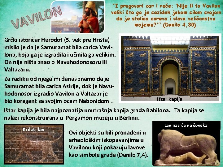 N O L I V VA “I progovori car i reče: ‘Nije li to