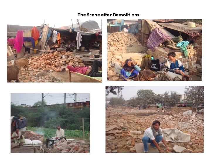 The Scene after Demolitions 33 