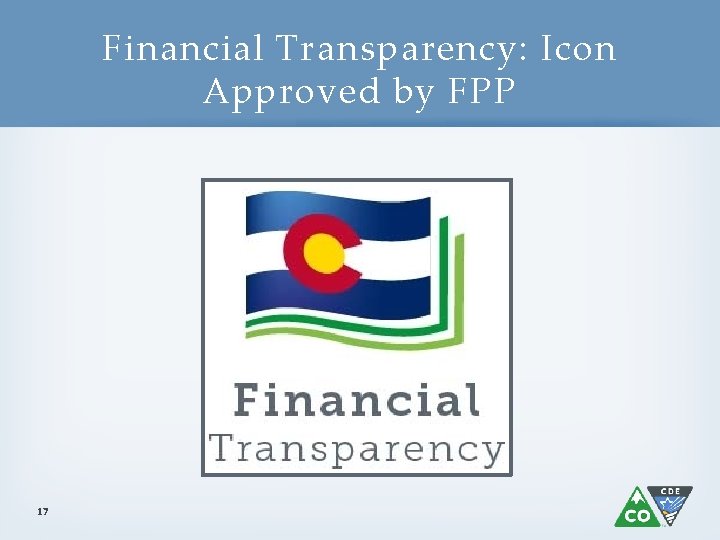 Financial Transparency: Icon Approved by FPP 17 