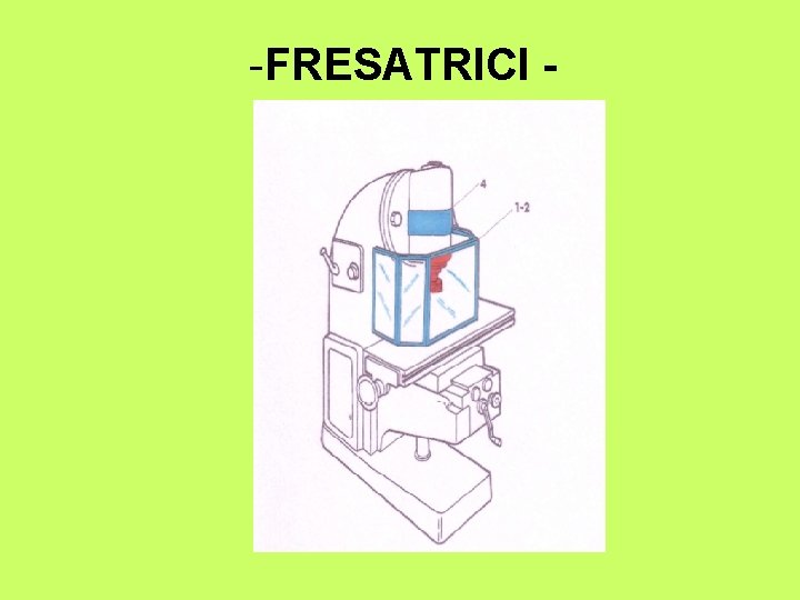 -FRESATRICI - 