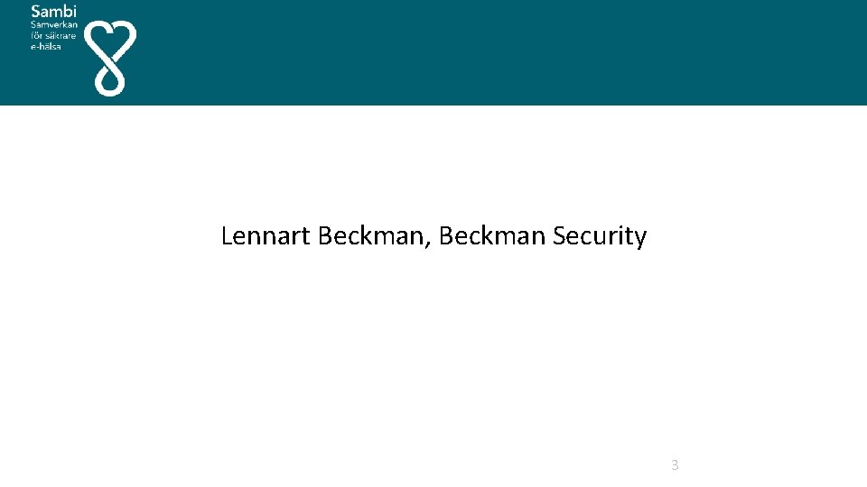  Lennart Beckman, Beckman Security 3 