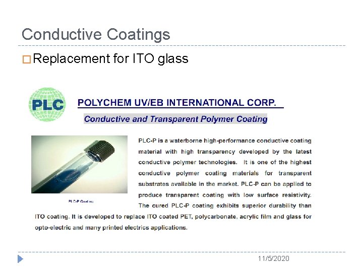 Conductive Coatings � Replacement for ITO glass 11/5/2020 