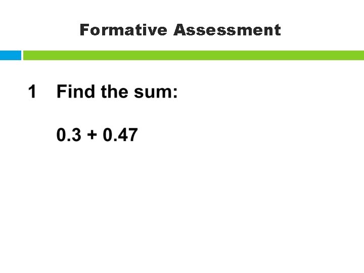 Formative Assessment 