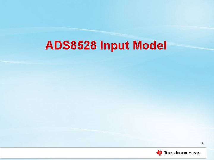 ADS 8528 Input Model 3 