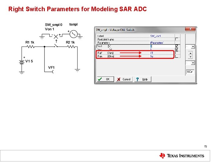 Right Switch Parameters for Modeling SAR ADC 72 