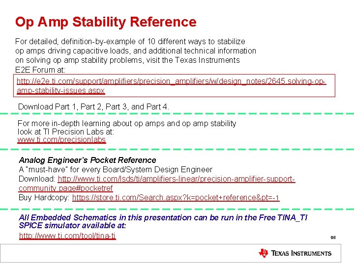 Op Amp Stability Reference For detailed, definition-by-example of 10 different ways to stabilize op