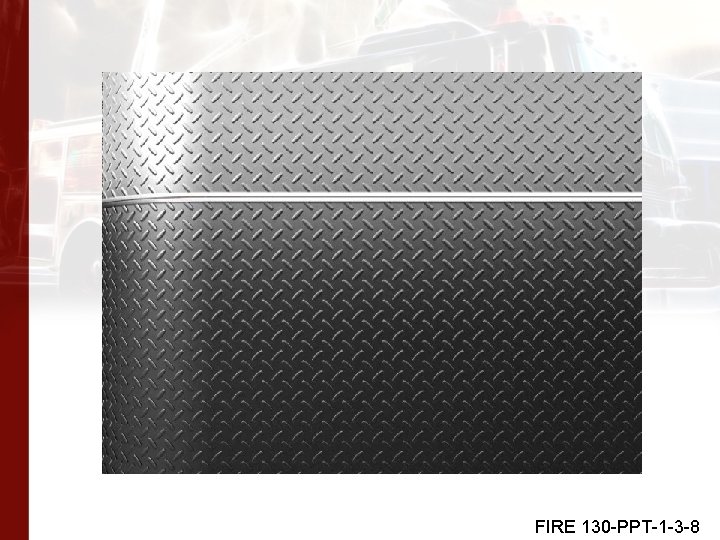 FIRE 130 -PPT-1 -3 -8 