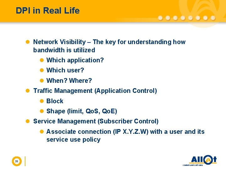 DPI in Real Life l Network Visibility – The key for understanding how bandwidth