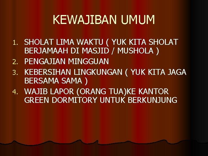 KEWAJIBAN UMUM SHOLAT LIMA WAKTU ( YUK KITA SHOLAT BERJAMAAH DI MASJID / MUSHOLA