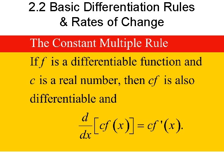 2. 2 Basic Differentiation Rules & Rates of Change 