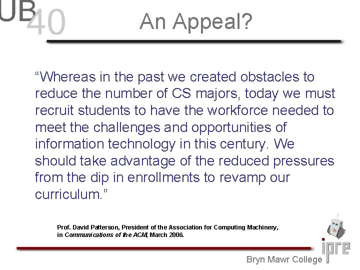 An Appeal? “Whereas in the past we created obstacles to reduce the number of