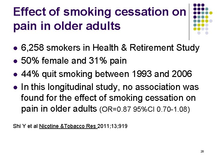 Effect of smoking cessation on pain in older adults l l 6, 258 smokers