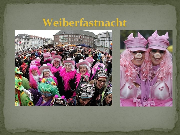 Weiberfastnacht 