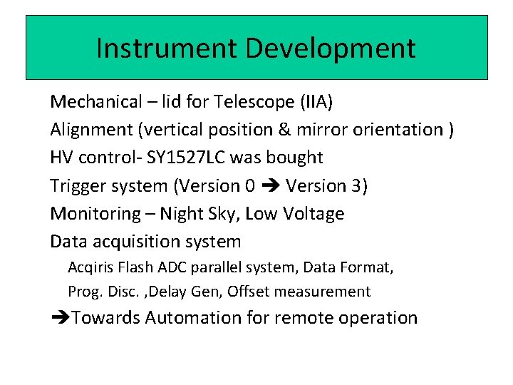 Instrument Development Mechanical – lid for Telescope (IIA) Alignment (vertical position & mirror orientation