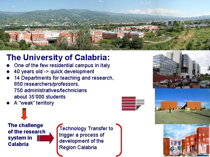 The University of Calabria: One of the few residential campus in Italy 40 years