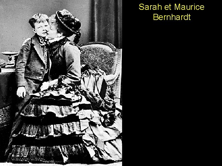 Sarah et Maurice Bernhardt 