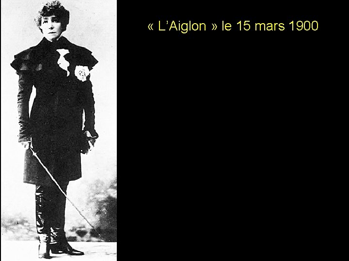  « L’Aiglon » le 15 mars 1900 