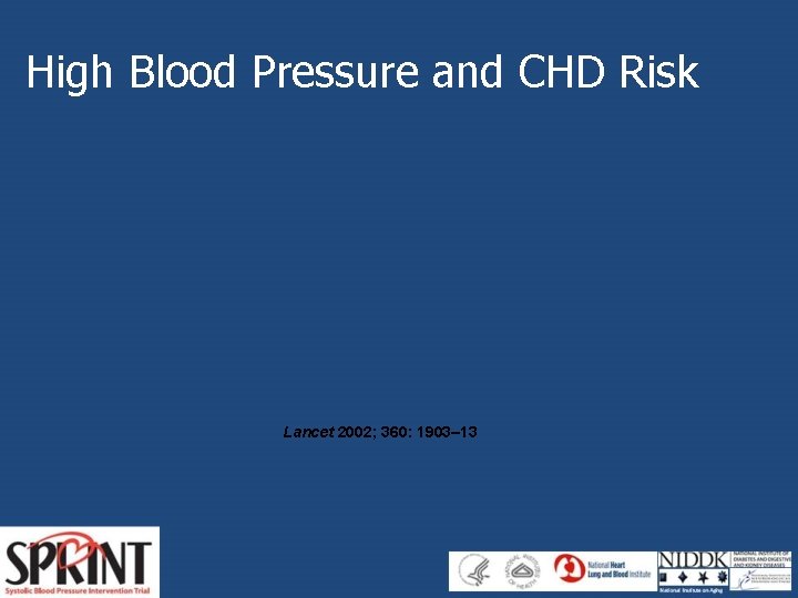 High Blood Pressure and CHD Risk Lancet 2002; 360: 1903– 13 