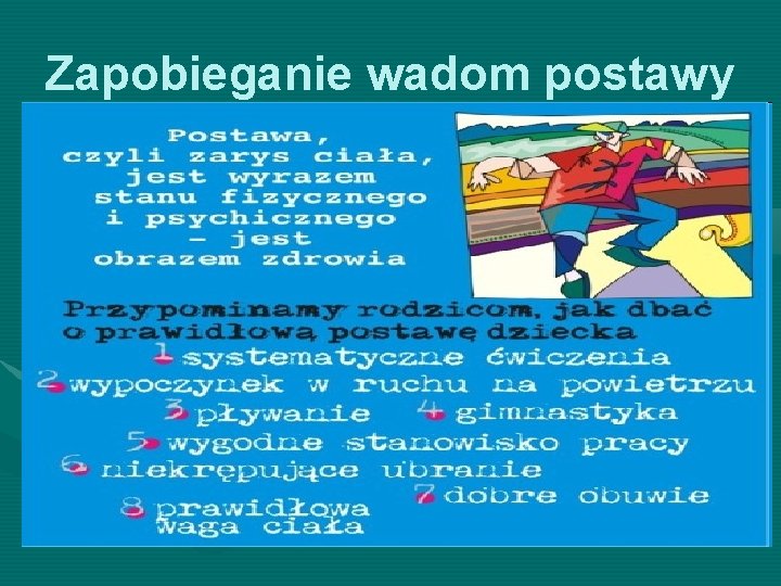 Zapobieganie wadom postawy 