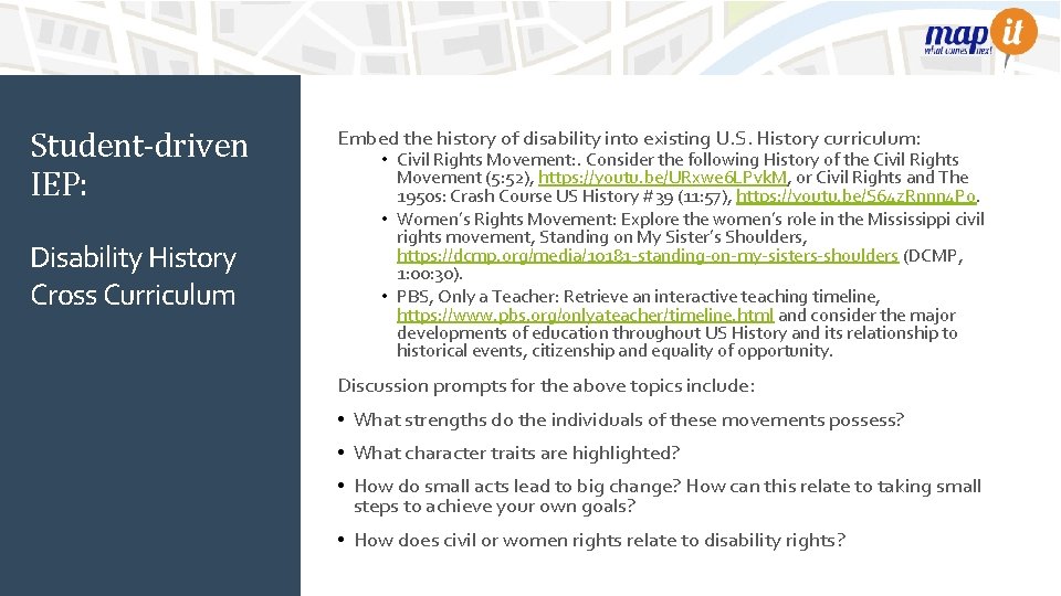 Student-driven IEP: Disability History Cross Curriculum Embed the history of disability into existing U.