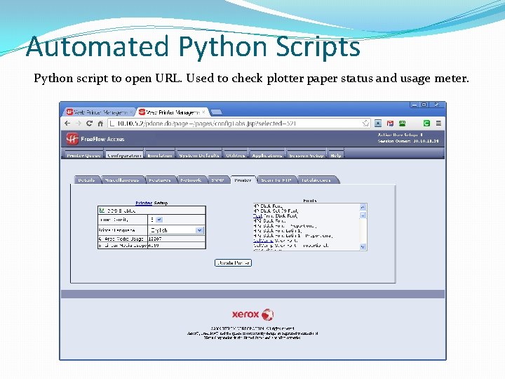 Automated Python Scripts Python script to open URL. Used to check plotter paper status