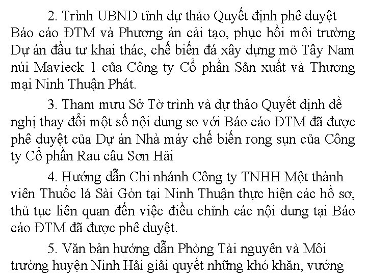2. Trình UBND tỉnh dự thảo Quyết định phê duyệt Báo cáo ĐTM và