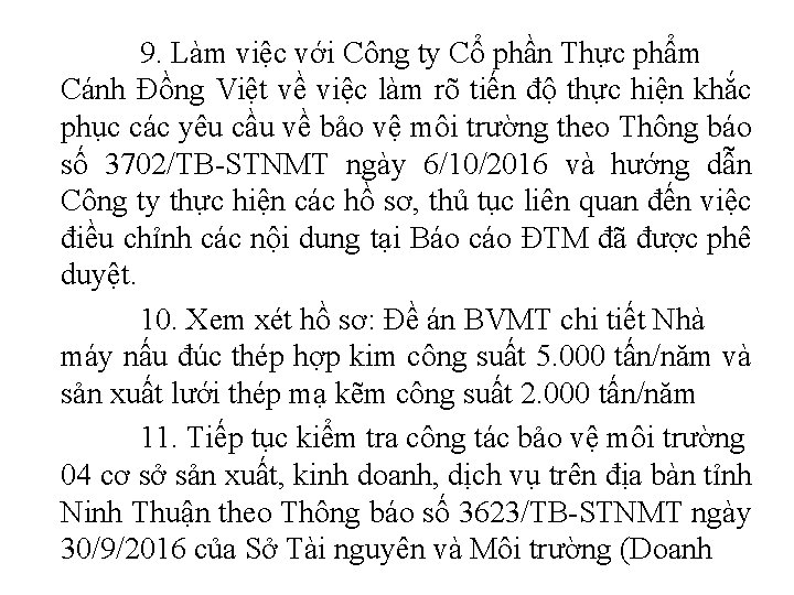 9. Làm việc với Công ty Cổ phần Thực phẩm Cánh Đồng Việt về