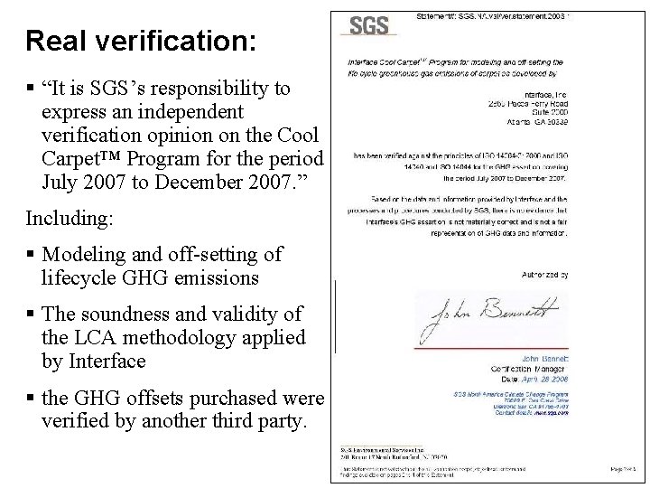 Real verification: § “It is SGS’s responsibility to express an independent verification opinion on